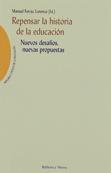 Imagen de portada del libro Repensar la historia de la educación