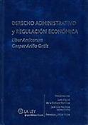 Imagen de portada del libro Derecho administrativo y regulación económica