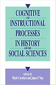 Imagen de portada del libro Cognitive and instructional processes in history and the social sciences