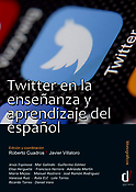 Imagen de portada del libro Twitter en la enseñanza y aprendizaje del Español