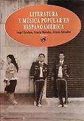 Imagen de portada del libro Literatura y música popular en Hispanoamérica