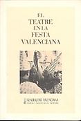 Imagen de portada del libro El teatre en la festa valenciana