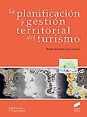 Imagen de portada del libro La planificación y gestión territorial del turismo