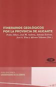 Imagen de portada del libro Itinerarios geológicos por la provincia de Alicante