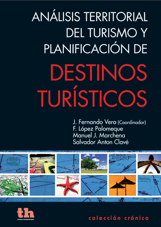 Imagen de portada del libro Análisis territorial del turismo y planificación de destinos turísticos
