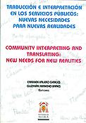 Imagen de portada del libro Traducción e interpretación en los servicios públicos = Community interpreting and translating [Recurso electrónico]