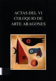Imagen de portada del libro Actas del VI Coloquio de Arte Aragonés