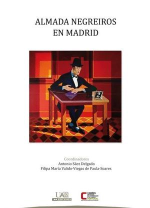 Imagen de portada del libro Almada Negreiros en Madrid