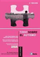 Imagen de portada del libro Todo sobre el autismo