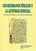 Imagen de portada del libro Los escribanos públicos y la actividad judicial