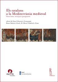 Imagen de portada del libro Els catalans a la Mediterrània medieval