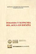 Imagen de portada del libro Demanda y economía del agua en España