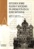 Imagen de portada del libro Estudios sobre iglesia y sociedad en Andalucía en la edad moderna