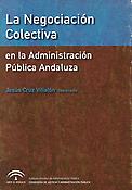 Imagen de portada del libro La negociación colectiva en la administración pública andaluza