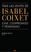 Imagen de portada del libro Tras las lentes de Isabel Coixet