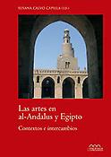 Imagen de portada del libro Las artes en al-Andalus y Egipto