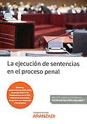 Imagen de portada del libro La ejecución de sentencias en el proceso penal