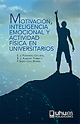 Imagen de portada del libro Motivación, inteligencia emocional y actividad física en universitarios