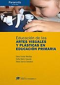 Imagen de portada del libro Educación de las artes visuales y plásticas en Educación Primaria