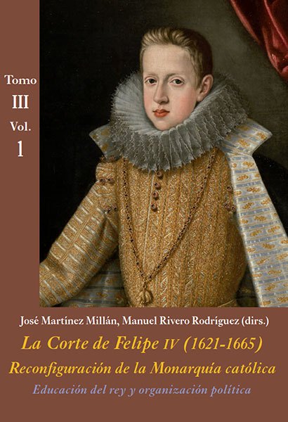 Imagen de portada del libro La corte de Felipe IV (1621-1665)