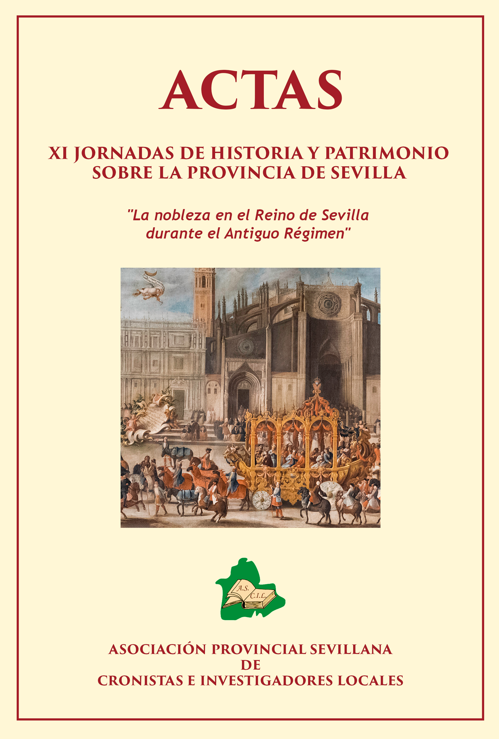 Imagen de portada del libro Actas XI Jornadas de historia y patrimonio sobre la provincia de Sevilla