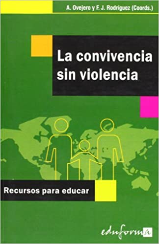 Imagen de portada del libro La convivencia sin violencia