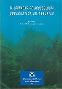 Imagen de portada del libro II Jornadas de Arqueología Subacuática en Asturias (Gijón, 1991)