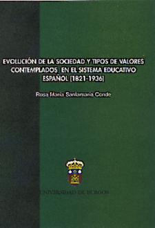 Imagen de portada del libro Evolución de la sociedad y tipos de valores contemplados en el sistema educativo español