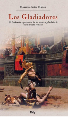 Imagen de portada del libro Los Gladiadores