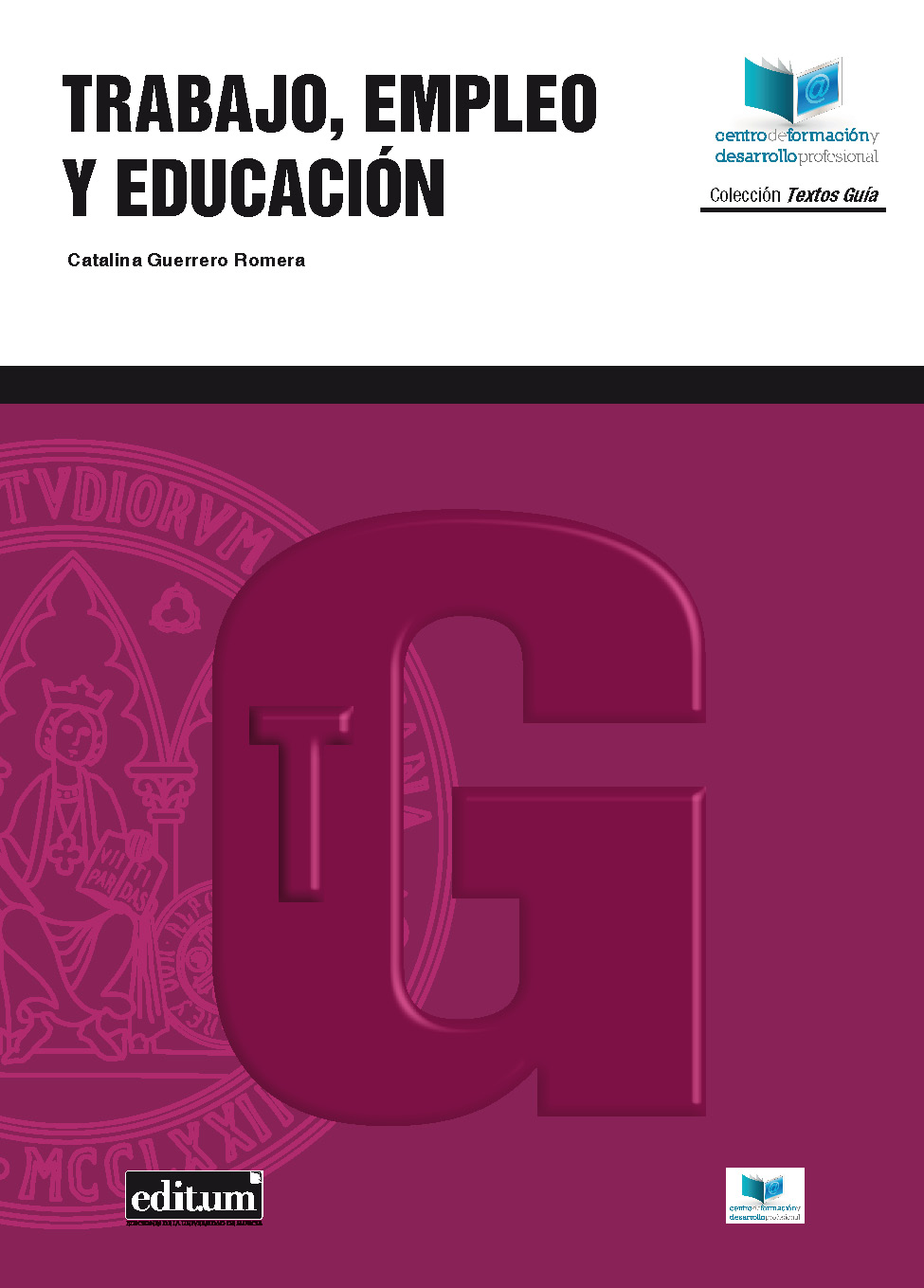 Imagen de portada del libro Trabajo, empleo y educación