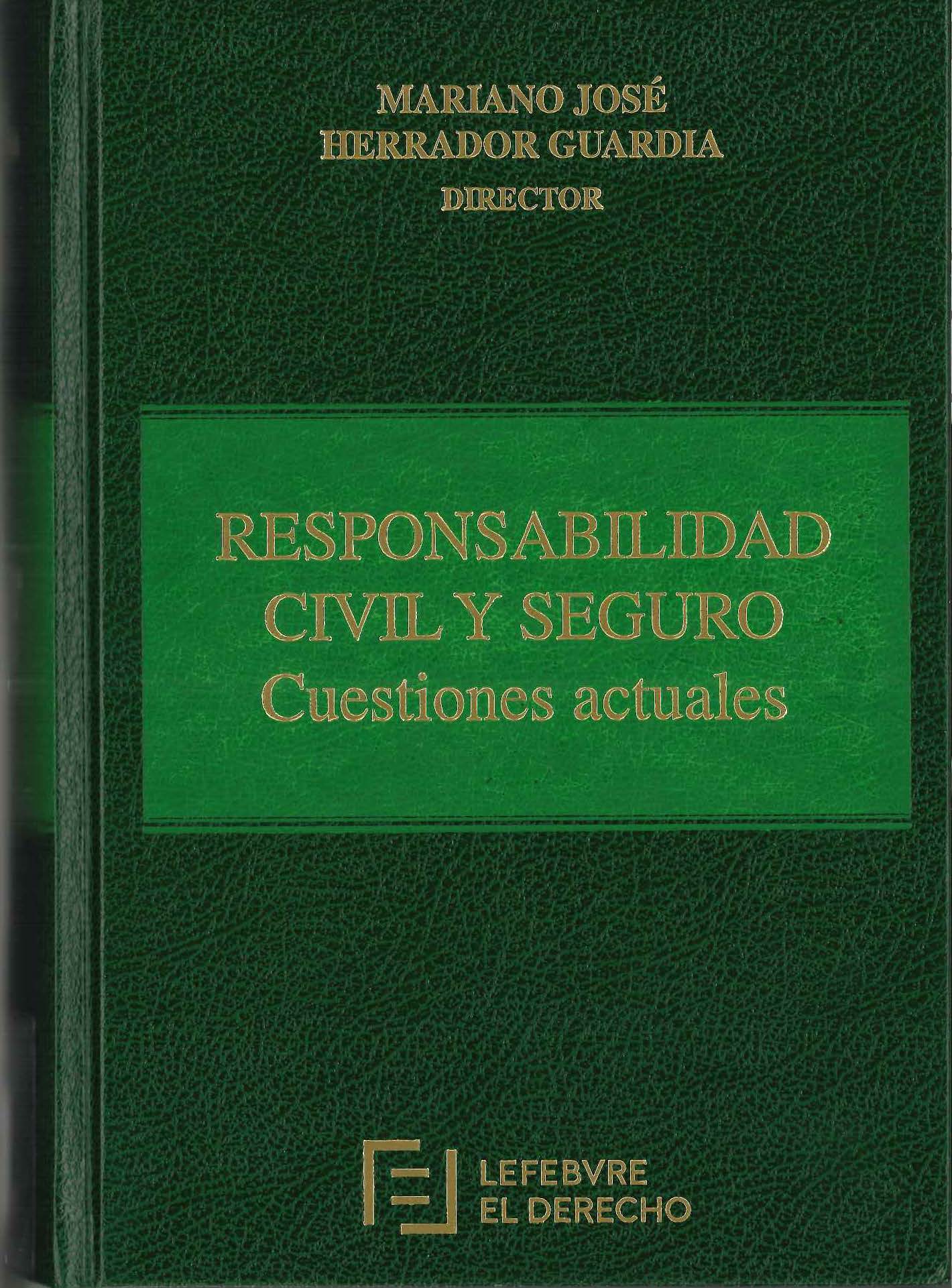 Imagen de portada del libro Responsabilidad civil y seguro