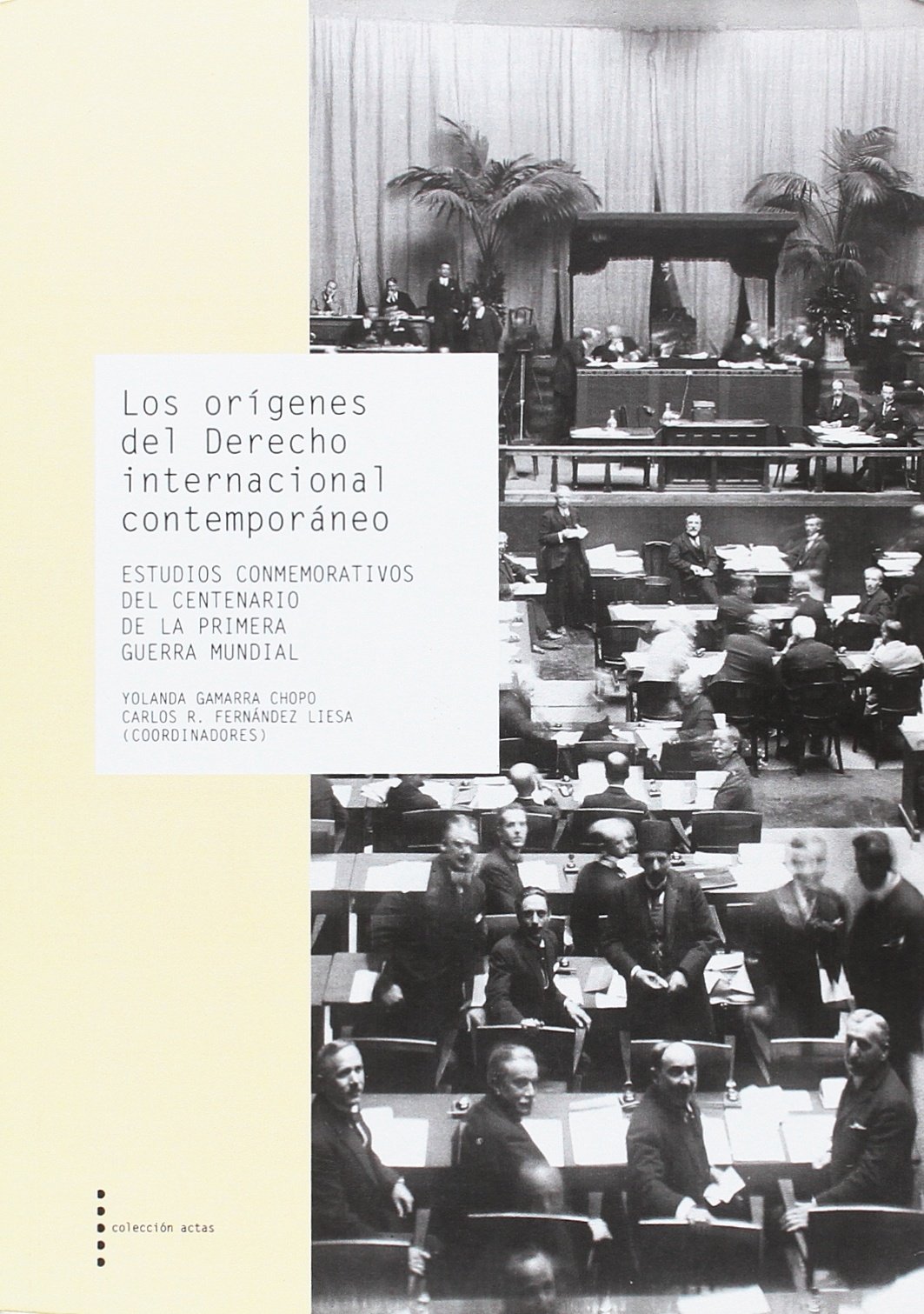 Imagen de portada del libro Los orígenes del derecho internacional contemporáneo