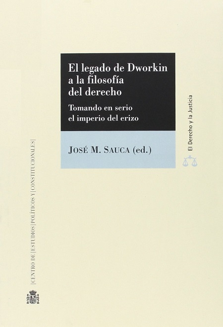 Imagen de portada del libro El legado de Dworkin a la filosofía del derecho