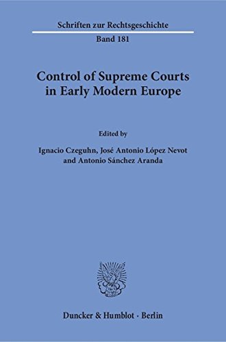 Imagen de portada del libro Control of Supreme Courts in Early Modern Europe