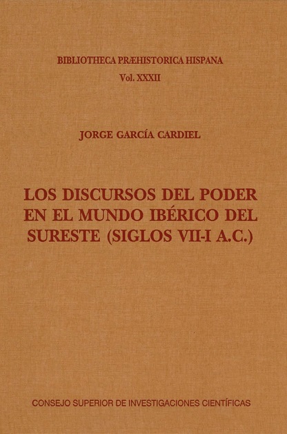Imagen de portada del libro Los discursos del poder en el mundo ibérico del sureste