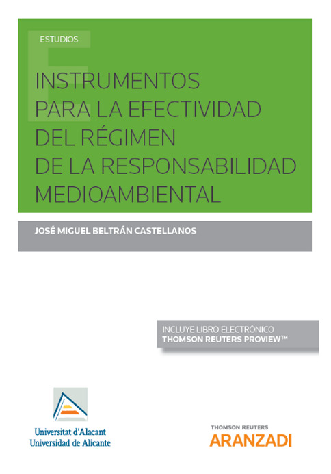 Imagen de portada del libro Instrumentos para la efectividad del régimen de la responsabilidad medioambiental