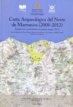Imagen de portada del libro Carta arquológica del norte de Marruecos (2008-2012)