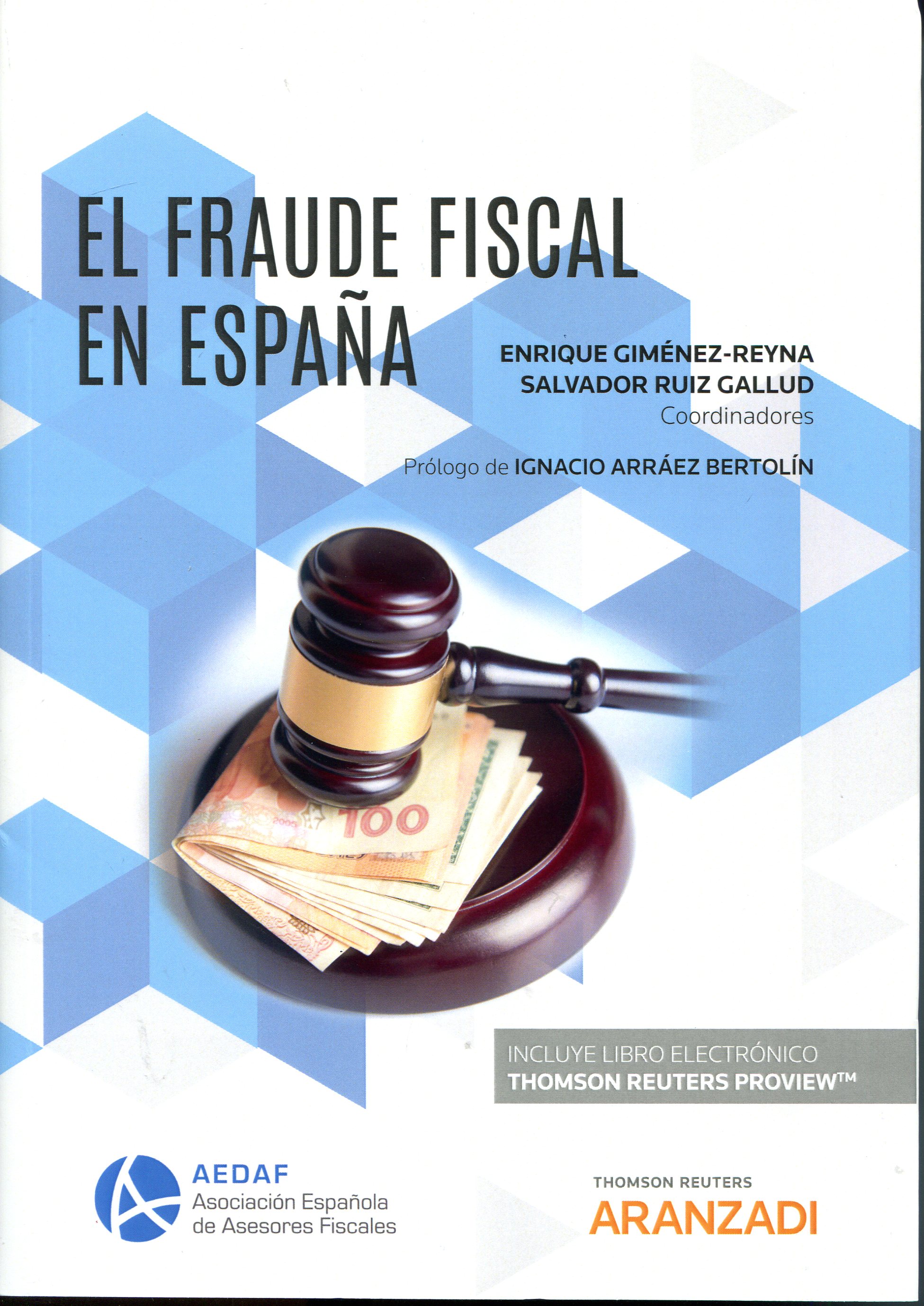 Imagen de portada del libro El fraude fiscal en España