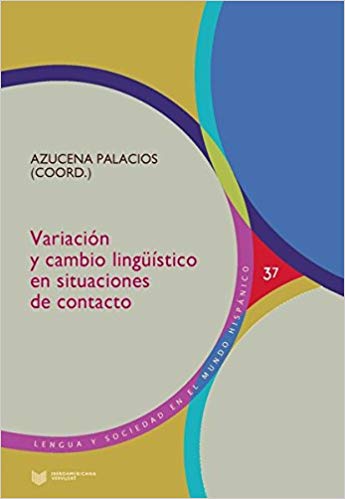 Imagen de portada del libro Variación y cambio lingüístico en situaciones de contacto