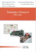 Imagen de portada del libro Iniciación a Proteus 8 paso a paso