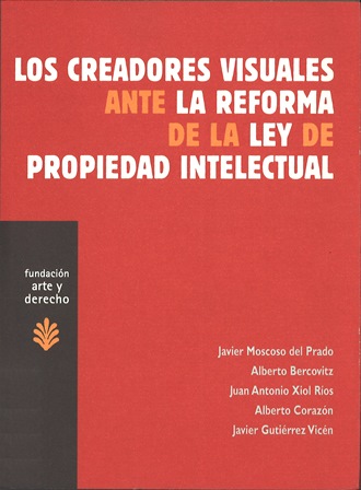 Imagen de portada del libro Los creadores visuales ante la reforma de la Ley de propiedad intelectual
