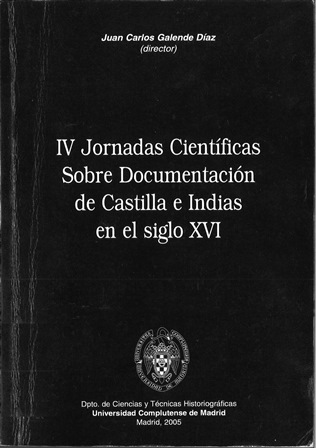 Imagen de portada del libro IV Jornadas Científicas sobre Documentación de Castilla e Indias en el siglo XVI