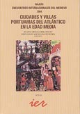 Imagen de portada del libro Ciudades y villas portuarias del Atlántico en la Edad Media