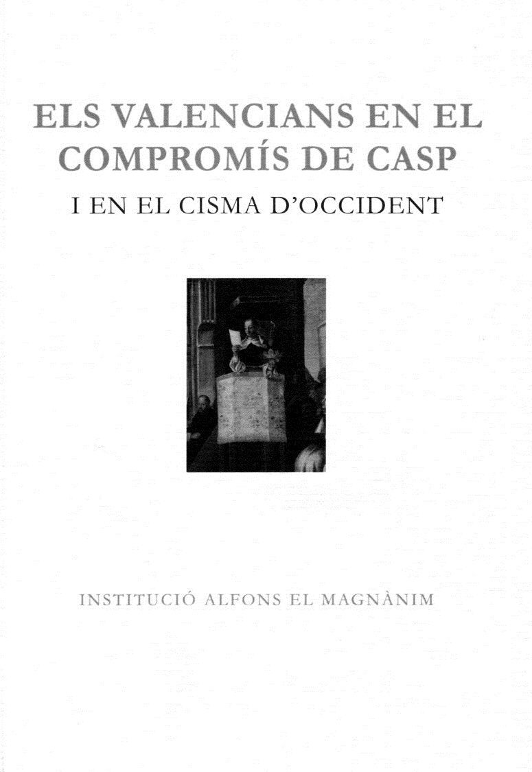 Imagen de portada del libro Els valencians en el compromís de Casp i en el Cisma d'Occident