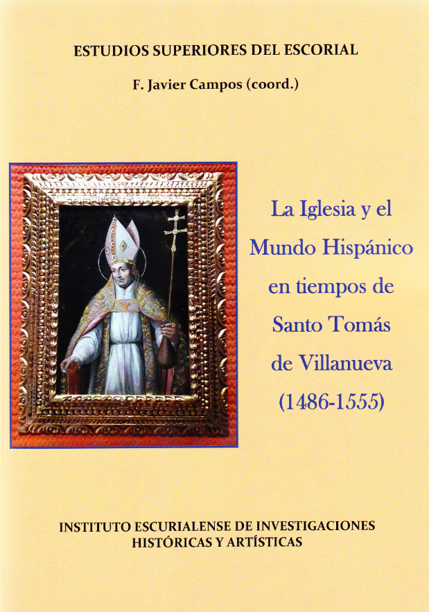Imagen de portada del libro La Iglesia y el Mundo Hispánico en tiempos de Santo Tomás de Villanueva (1486-1555)