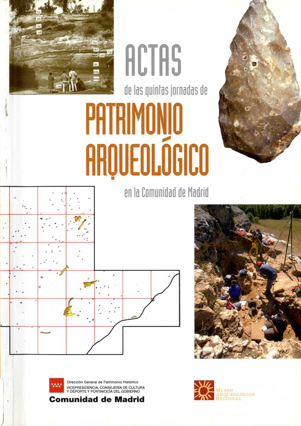 Imagen de portada del libro Actas de las quintas jornadas de Patrimonio Arqueológico en la Comunidad de Madrid