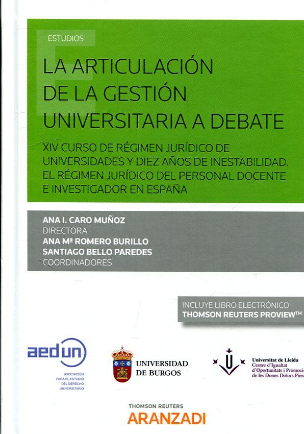 Imagen de portada del libro La articulación de la gestión universitaria a debate