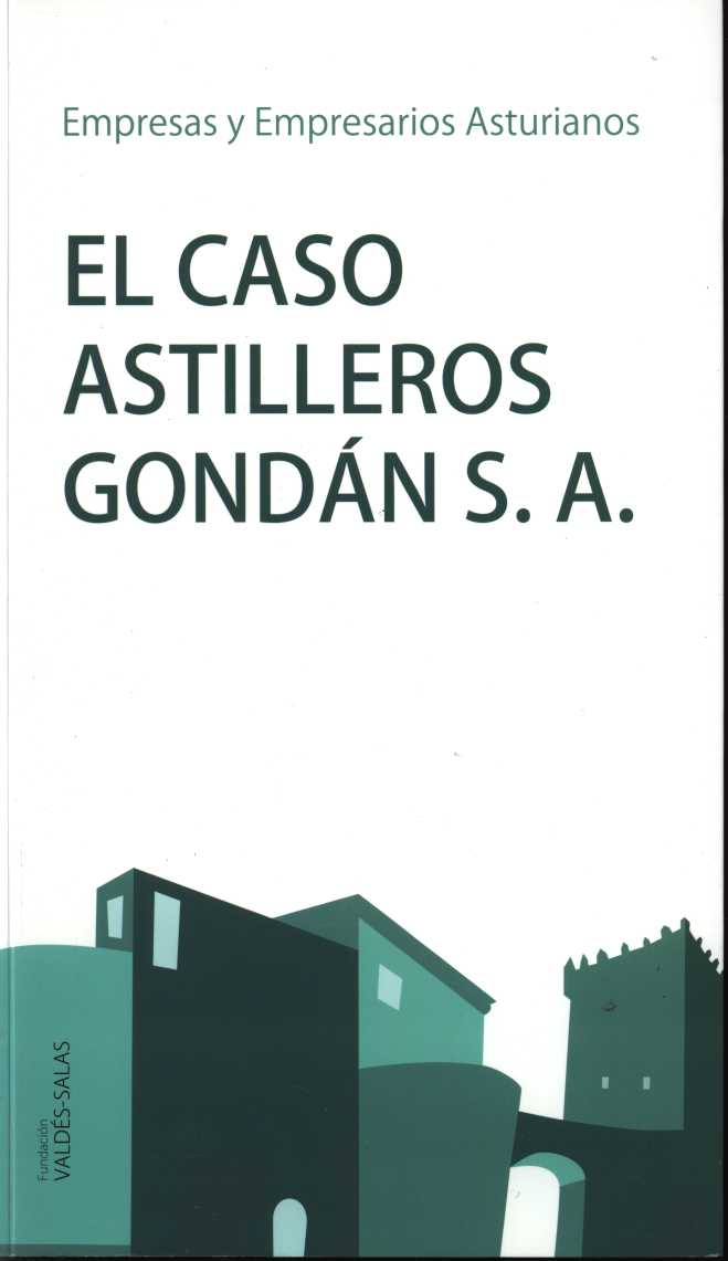 Imagen de portada del libro El caso Astilleros Gondán S.A.