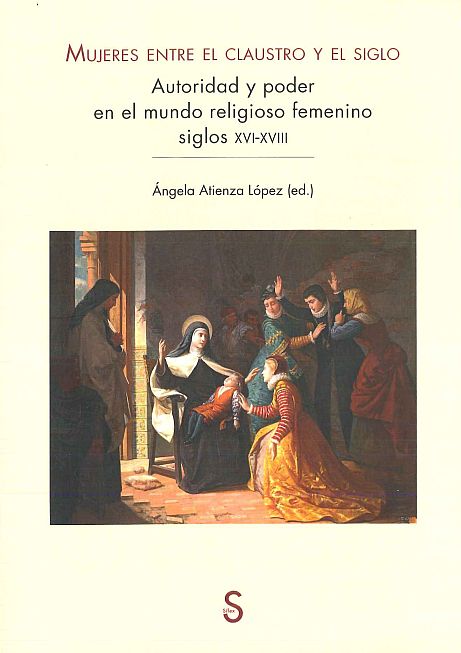 Imagen de portada del libro Mujeres entre el claustro y el siglo