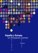 Imagen de portada del libro España y Europa. Un proyecto común. Patrimonio Cultural y Museos